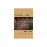 Duke university press Healing Songs (inbunden, eng)