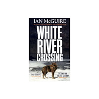 Simon & Schuster Ltd White River Crossing (inbunden, eng)