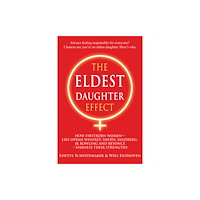 Inner Traditions Bear and Company The Eldest Daughter Effect (häftad, eng)