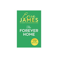 HarperCollins Publishers The Forever Home (inbunden, eng)