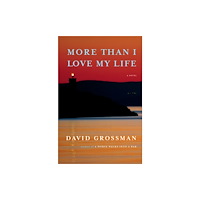 Not Stated More Than I Love My Life (häftad, eng)