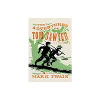 Harpercollins publishers inc The Adventures of Tom Sawyer (häftad, eng)