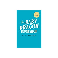 HarperCollins Publishers The Baby Dragon Bookshop (häftad, eng)