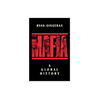 Simon & Schuster Ltd Mafia: A Global History (inbunden, eng)