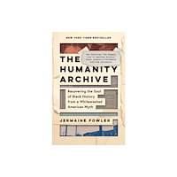 Row House Publishing The Humanity Archive (häftad, eng)