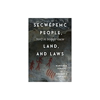 McGill-Queen's University Press Secwepemc People, Land, and Laws (häftad, eng)
