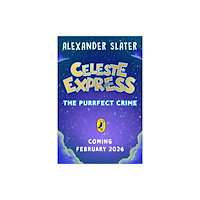Penguin Random House Children's UK Celeste Express: The Purrfect Crime (häftad, eng)