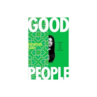 Little, Brown Book Group Good People (inbunden, eng)