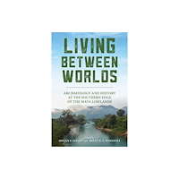 University Alabama Press Living Between Worlds (häftad, eng)