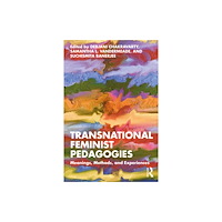 Taylor & francis ltd Transnational Feminist Pedagogies (häftad, eng)