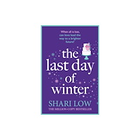 Bloomsbury Publishing PLC The Last Day of Winter (häftad, eng)