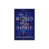 Simon & Schuster Ltd The Wicked and the Damned (inbunden, eng)