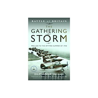 Pen & Sword Books Ltd Battle of Britain The Gathering Storm (häftad, eng)