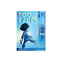Abrams Too Early (bok, board book, eng)