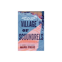 Abrams Village of Scoundrels (häftad, eng)
