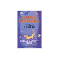 Hachette Children's Group Paper Dragons: The Race to the Cloud Sea (häftad, eng)