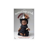 Red Wheel/Weiser The Spiritual Magic of Dolls (häftad, eng)