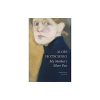 Seagull Books London Ltd My Mother's Silver Fox (inbunden, eng)