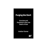 Watkins Media Limited Purging the Devil (häftad, eng)