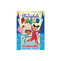 Guppy Publishing Ltd Fairytale Fiasco: Cinderella (häftad, eng)