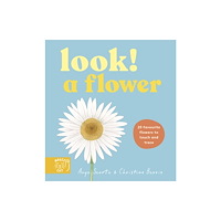 Magic Cat Publishing Look! A Flower! (bok, board book, eng)