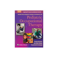Wolters Kluwer Health Kramer and Hinojosa's Frames of Reference for Pediatric Occupational Therapy (häftad, eng)
