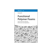 Wiley-VCH Verlag GmbH Functional Polymer Foams (inbunden, eng)