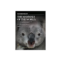 Alada Books, S.L. Handbook of the Mammals of the World. Vol.5 (inbunden, eng)