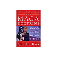 Harpercollins publishers inc The MAGA Doctrine (häftad, eng)