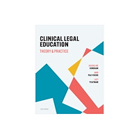 Oxford University Press Clinical Legal Education (häftad, eng)