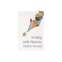 Princeton University Press Writing with Pleasure (häftad, eng)