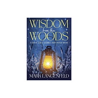 Llewellyn Publications,U.S. Wisdom from the Woods (häftad, eng)