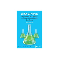 Taylor & francis ltd Audit Alchemy (häftad, eng)