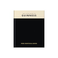 Headline Publishing Group The Little Guide to Guinness (inbunden, eng)