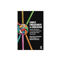 Taylor & francis ltd Family Engagement in Education (häftad, eng)