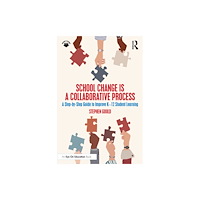 Taylor & francis ltd School Change is a Collaborative Process (häftad, eng)