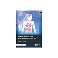 Taylor & francis ltd Bioinformatics of Autoimmune Diseases (häftad, eng)