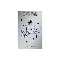Silver Press The World After Rain (häftad, eng)
