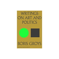 Bloomsbury Publishing PLC Writings on Art and Politics (häftad, eng)