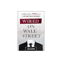 John Wiley & Sons Inc Wired on Wall Street (inbunden, eng)