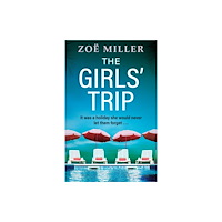 Hachette Books Ireland The Girls' Trip (häftad, eng)
