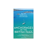 Bloomsbury Publishing PLC Anchorages of the British Isles (häftad, eng)