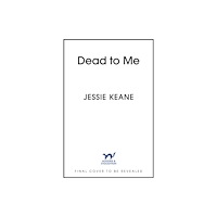 Hodder & Stoughton Dead To Me (inbunden, eng)