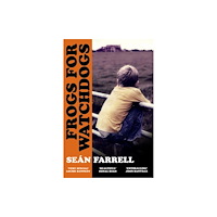 John Murray Press Frogs for Watchdogs (häftad, eng)