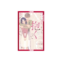 Tokyopop Press Inc First Love Reunion: A Decade Later, My High School Crush Is Determined to Make Me His! (häftad, eng)