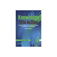 Bloomsbury Publishing PLC Knowledge into Action (häftad, eng)