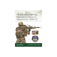 Bloomsbury Publishing PLC US and Allied Special Operations Forces in Afghanistan, 2009–21 (häftad, eng)