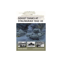 Bloomsbury Publishing PLC Soviet Tanks at Stalingrad 1942–43 (häftad, eng)