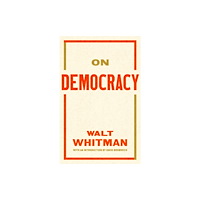 The Library of America On Democracy (häftad, eng)