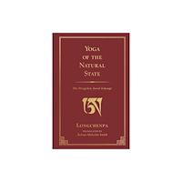 Wisdom publications,u.s. Yoga of the Natural State (inbunden, eng)